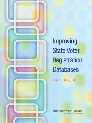 cover image of Improving State Voter Registration Databases